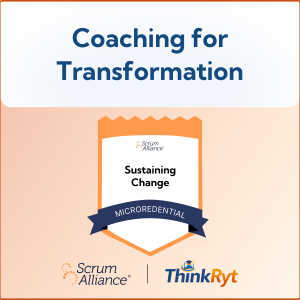 Coaching for Transformation: Sustaining Change