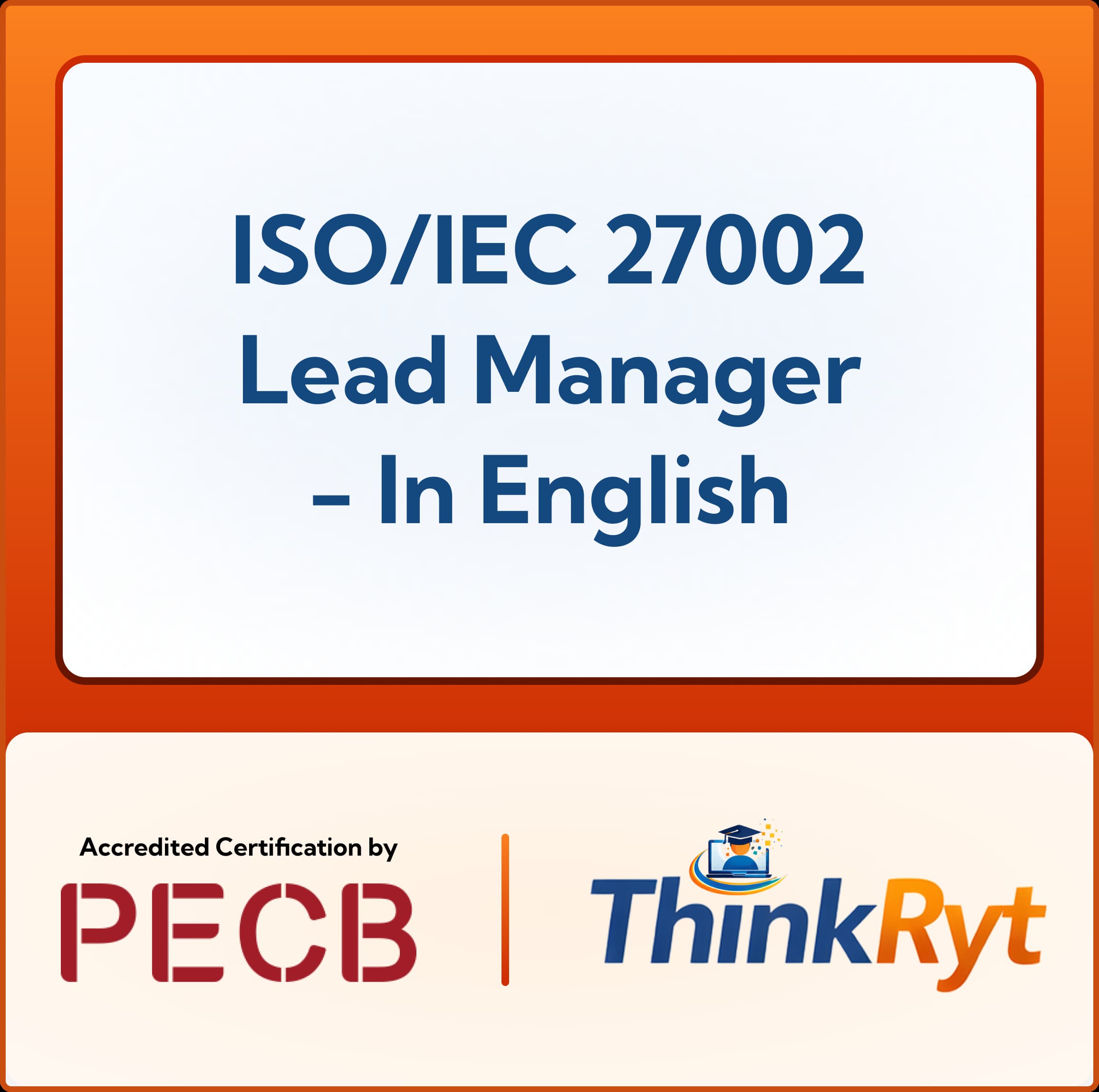 PECB ISO/IEC 27002 Lead Manager – Live Online