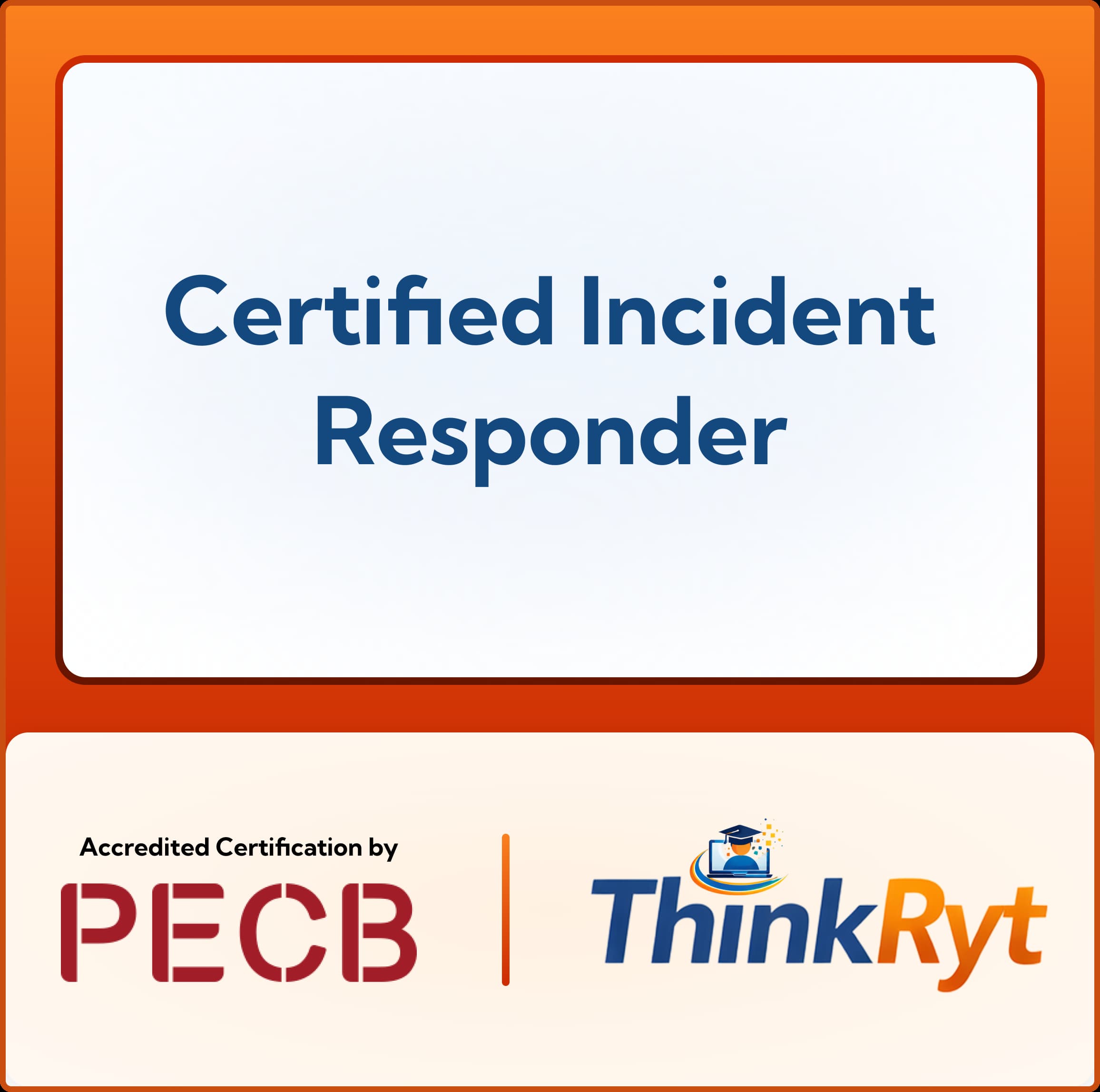 PECB Certified Incident Responder – Live Online in English with 2 Exam attempts included.